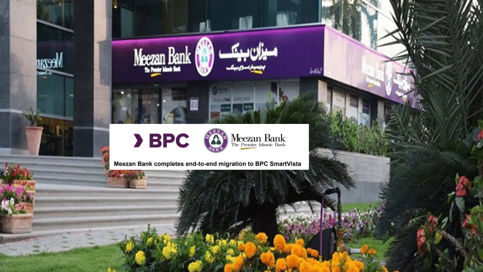 Meezan Bank Moves All Payment Services to SmartVista Platform