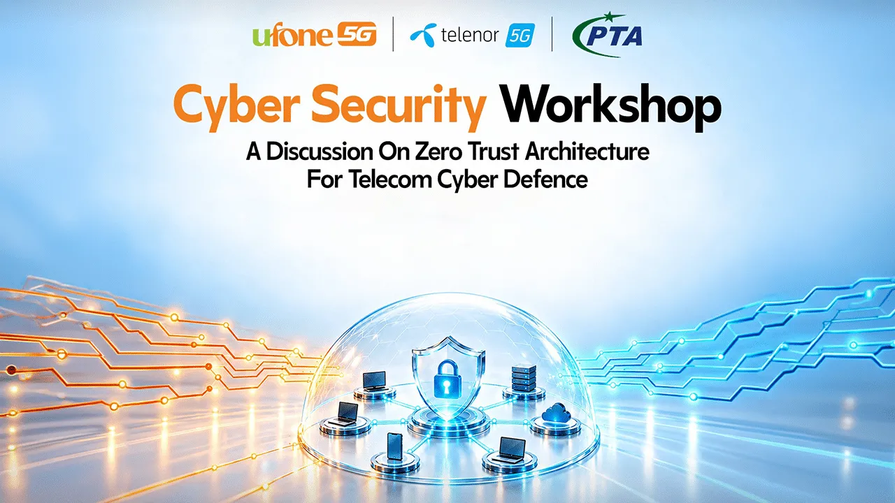 Ufone And Telenor Pakistan Hold Cybersecurity Workshop With PTA